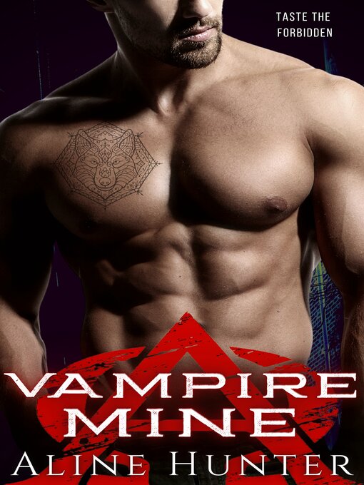 Title details for Vampire Mine by Aline Hunter - Available